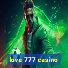 love 777 casino